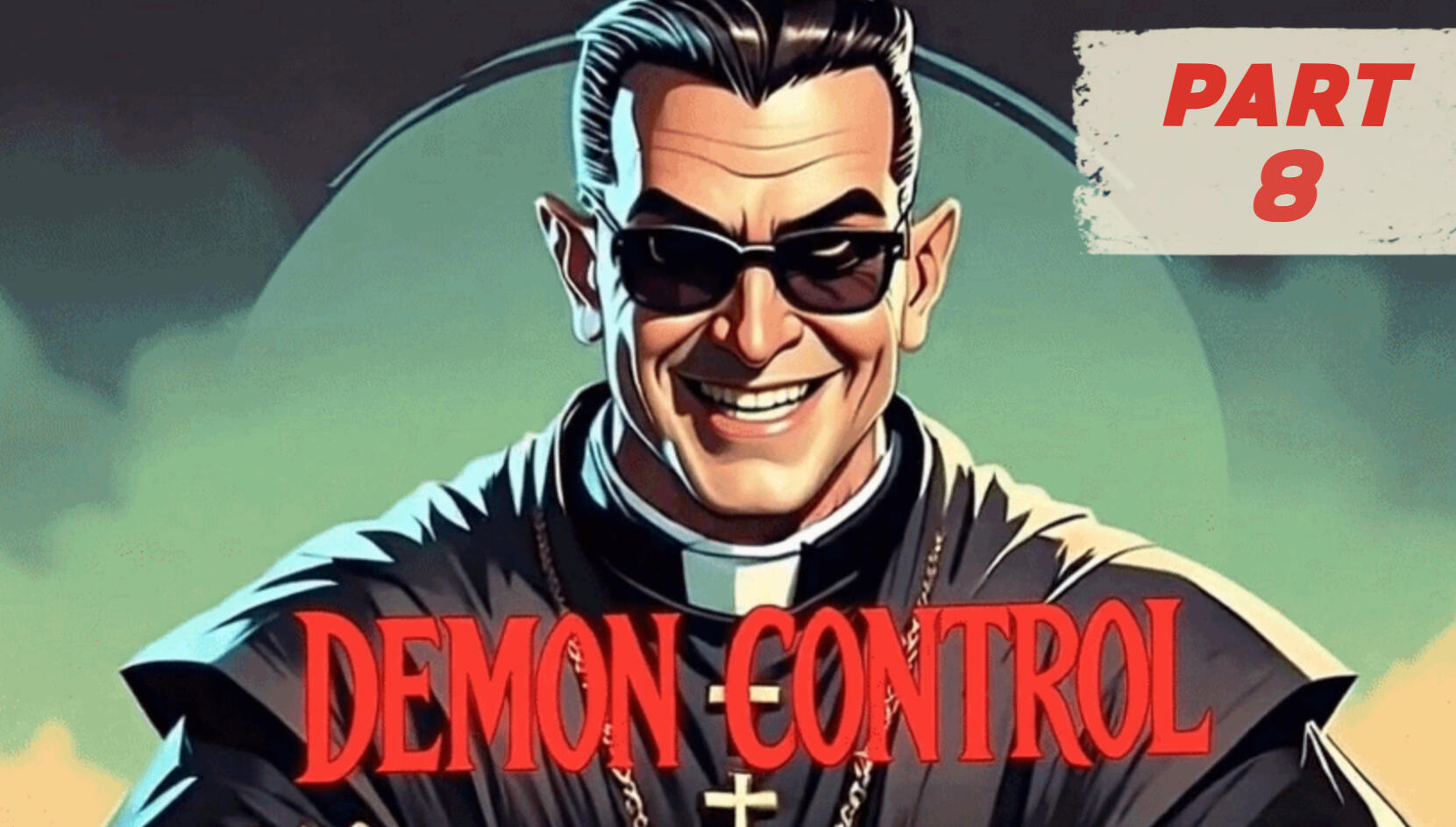 Demon Control (demo) DC Episode 8