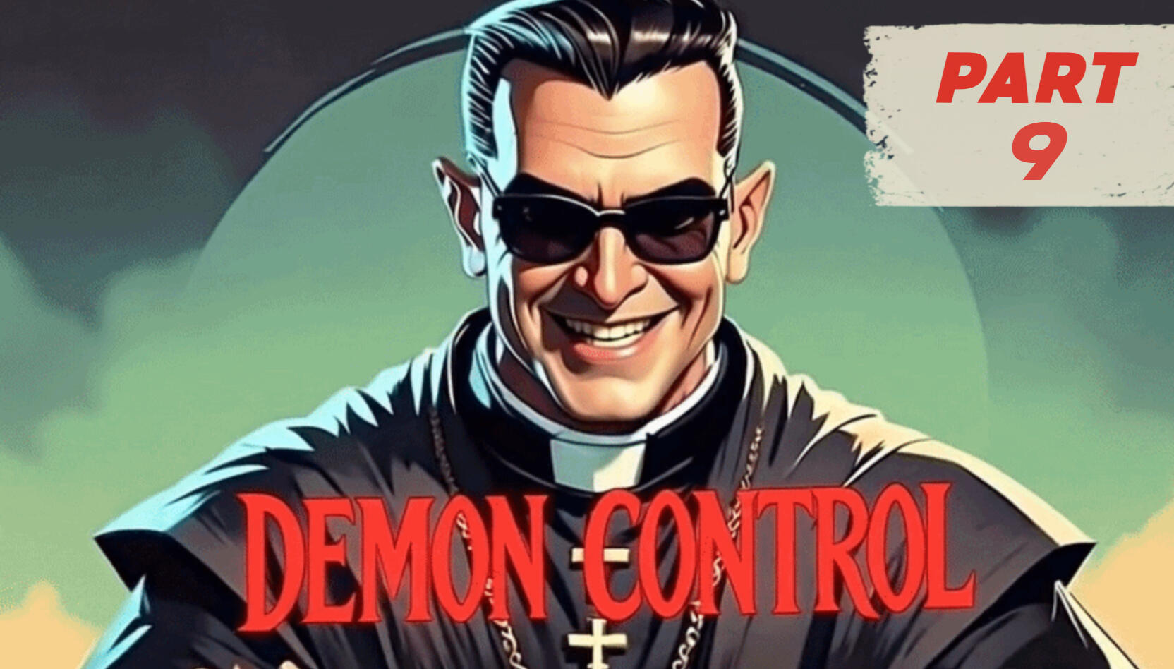 Demon Control (demo) DC Episode 9